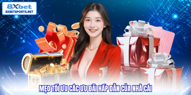 Khuyến Mãi 8XBET - Những Ưu Đãi Giá Trị Mới Nhất 2026 Khuyến Mãi 8XBET - Những Ưu Đãi Giá Trị Mới Nhất 2026