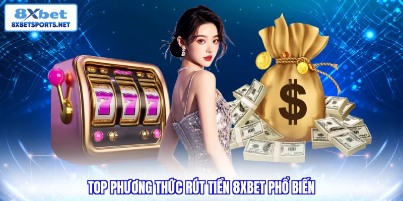 Rút Tiền 8XBET - Hướng Dẫn Quy Trình Siêu Tốc 3 Phút Rút Tiền 8XBET - Hướng Dẫn Quy Trình Siêu Tốc 3 Phút